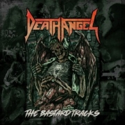 Death Angel: The Bastard Tracks